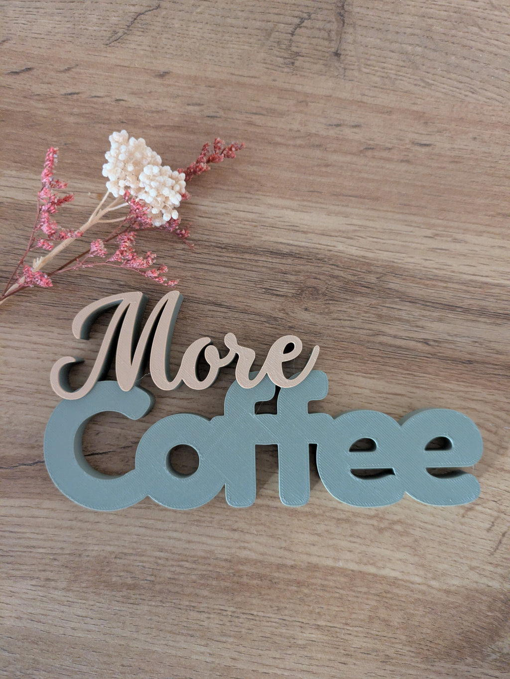 Deko-Schriftzug "More Coffee" zum Hinstellen oder Aufhängen
