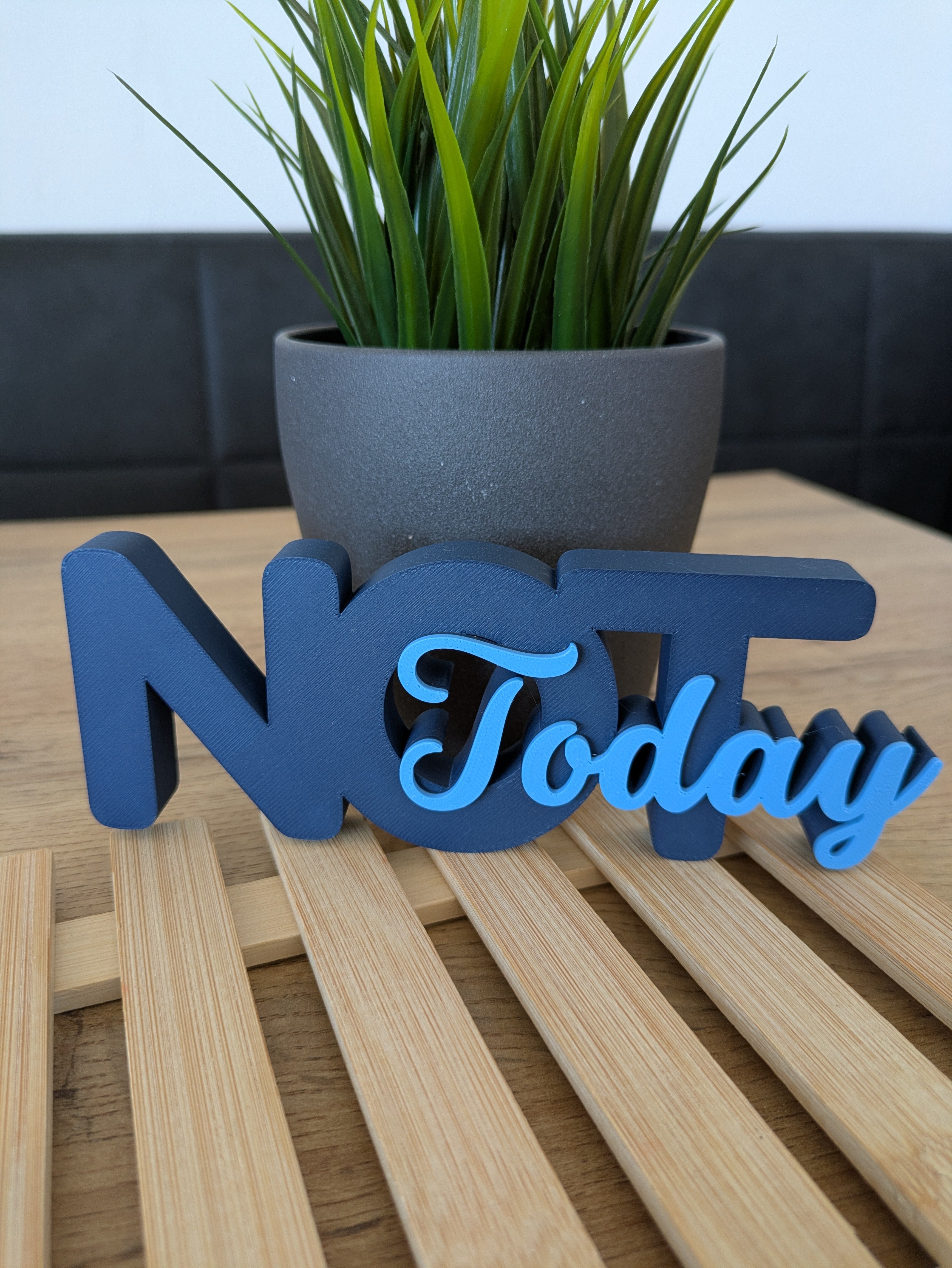 Deko-Schriftzug "Not today" zum Hinstellen oder Aufhängen